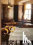  - 50 Historische Wirtshäuser in der Oberpfalz