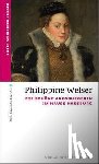 Schneider-Ferber, Karin - Philippine Welser
