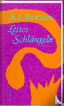 Kennedy, A. L. - Leises Schlängeln