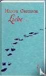 Ørstavik, Hanne - Liebe