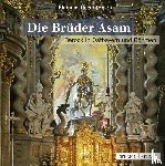  - Die Brüder Asam