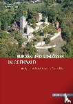 Biller, Thomas - Burgen und Schlösser im Odenwald