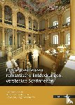  - Große Residenzen, romantische Entdeckungen, versteckte Schönheiten