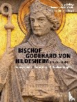  - Bischof Godehard von Hildesheim (1022-1038)