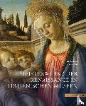 Strinati, Claudio, Scaletti, Fabio - Meisterwerke der Renaissance in italienischen Museen