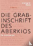 Blank, Annkatrin - Die Grabinschrift des Aberkios