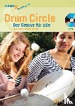 Böttcher, Anke, Reuter, Mathias - Drum Circle - Der Groove für alle