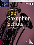 Juchem, Dirko - Die Pop Saxophon Schule