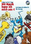 Nykrin, Dorothea, Nykrin, Rudolf - Mit Musik kenn ich mich aus - Band 4 - Instrumentenkunde für Kinder. Ausgabe mit CD