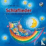 Nykrin, Rudolf, Nykrin, Dorothea - Schlaflieder und Gute-Nacht-Geschichten