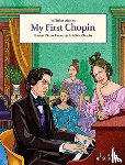 Chopin, Frederic - My First Chopin