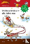  - Weihnachtslieder - alle Jahre neu