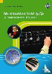 Oswald, Julian, Schmitt, Sonja, Sukiennik, Lotta, Wickel, Andreas - Musikunterricht 5/6