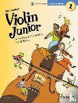 Stephen, Ros - Stephen: Violin Junior: Lesson Book 1 - A Creative Violin Method for Children Book with Media Online