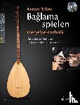 Tülek, Kenan - Baglama spielen - Die Selpe-Technik