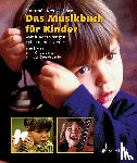 Kreusch-Jacob, Dorothee - Das Musikbuch für Kinder