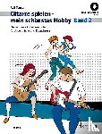 Tönnes, Rolf - Gitarre spielen - mein schönstes Hobby. Band 2