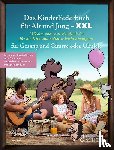  - Das Kinderliederbuch für Alt und Jung XXL