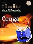 Mayer, Ellen - World Of Percussion: Conga - Die neue Percussion-Schule für Anfänger. Band 1. Conga. Lehrbuch.