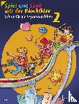 Linde, Hans-Martin, Hünteler, Konrad, Heyens, Gudrun, Engel, Gerhard - Spiel und Spaß mit der Blockflöte. Schülerheft 2