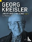 Kreisler, Georg - Georg Kreisler. Lieder und Chansons. Gesang und Klavier. Band 3