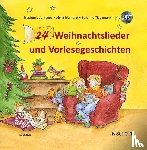 Tiggemann, Susanne, Jentgens, Stephanie - 24 Weihnachtslieder und Vorlesegeschichten