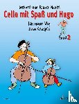 Mantel, Gerhard, Mantel, Renate - Cello mit Spaß und Hugo. Band 2