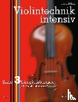 Märkl, Josef - Violintechnik intensiv. Band 3. Violine