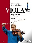 Bruce-Weber, Renate - Die fröhliche Viola Band 1