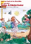  - Die schönsten Volks- und Kinderlieder