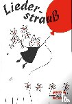  - Liederbuch 10. Liederstrauß