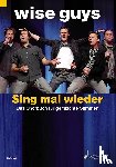 Geissler, Severin, Thierfeldt, Wolfgang - Sing mal wieder