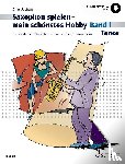 Juchem, Dirko - Saxophon spielen - mein schönstes Hobby