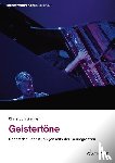 Wagner, Christoph - Geistertöne