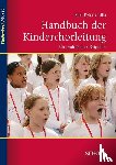 Chilla, Karl-Peter - Handbuch der Kinderchorleitung