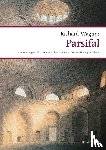 Wagner, Richard - Parsifal