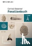  - Conrad Gessner: Fossilienbuch