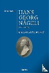 Staehelin, Martin - Hans Georg Nägeli (1773-1836)