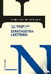  - Zarathustra-Lektüren