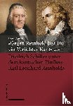 Bondeli, Martin - 'Gegen Reinhold bist Du ein Verächter Kants ...'