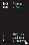 Misteli, David - Van Gogh in Paris