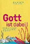 Lauther-Pohl, Maike, Westhof, Jochem - Gott ist dabei!