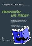  - Therapie im Alter - Grundlagen, medikamentöse und chirurgische Therapie, Psychotherapie