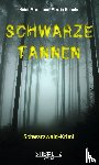 Kuhnle, Heidi Maria, Kuhnle, Martin - Schwarze Tannen