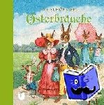  - Die schönsten Osterbräuche