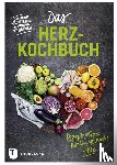 Nachtnebel, Gun-Marie, Tidehorn, Annika - Das Herz-Kochbuch