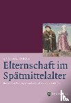 Hollenbach, Anna - Elternschaft im Spätmittelalter