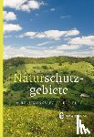  - Naturschutzgebiete im Regierungsbezirk Freiburg