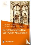  - Rechtshandschriften des frühen Mittelalters
