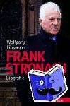 Fürweger, Wolfgang - Frank Stronach